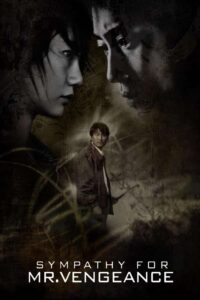 دانلود فیلم Sympathy for Mr. Vengeance 2002 با زیرنویس فارسی چسبیده