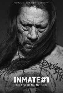 دانلود فیلم Inmate 1 The Rise of Danny Trejo 2019 با زیرنویس فارسی چسبیده