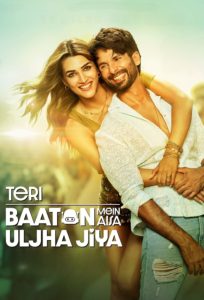 دانلود فیلم Teri Baaton Mein Aisa Uljha Jiya 2024 با زیرنویس فارسی چسبیده