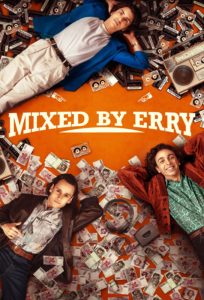 دانلود فیلم Mixed by Erry 2023 با زیرنویس فارسی چسبیده