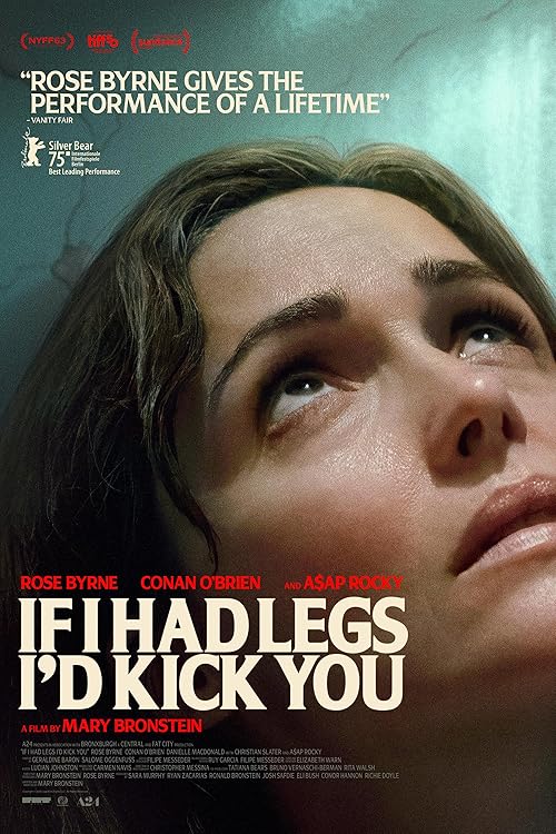 دانلود فیلم If I Had Legs I'd Kick You 2025 با زیرنویس فارسی چسبیده