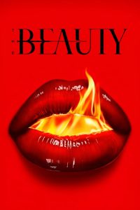 دانلود سریال The Beauty با زیرنویس فارسی چسبیده