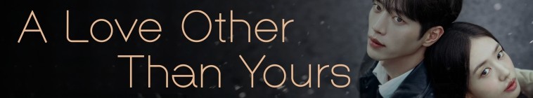 A Love Other Than Yours